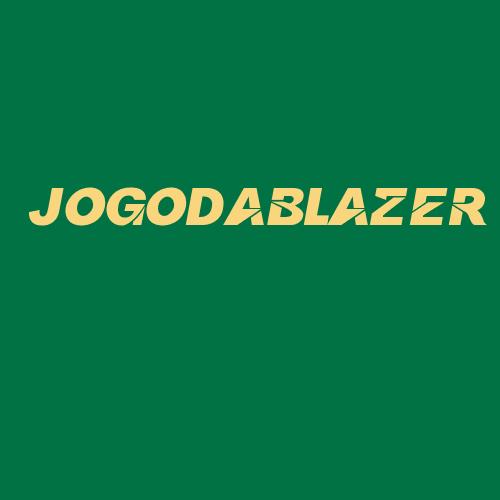 Logo da JOGODABLAZER